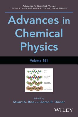 Advances in Chemical Physics, Volume 161 Cover Image