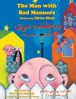 The Man with Bad Manners: Bilingual English-Pashto Edition Cover Image
