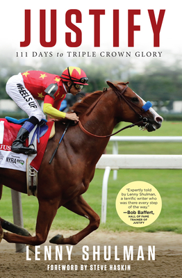 Justify: 111 Days to Triple Crown Glory Cover Image