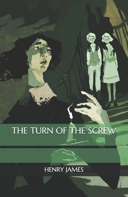 The Turn of the Screw