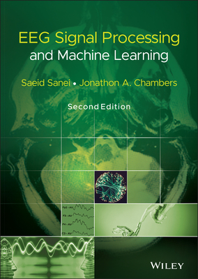 Eeg Signal Processing and Machine Learning Cover Image