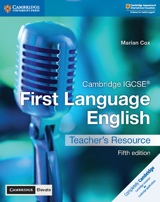 Cambridge IGCSE First Language English Teacher's Resource with Cambridge Elevate (Cambridge International Igcse) Cover Image