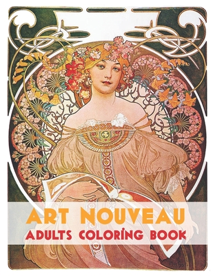 Art Nouveau: Artists' Colouring Book [Book]