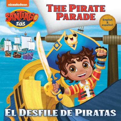Cover for El Desfile de Piratas (Santiago of the Seas) (Pictureback(R))