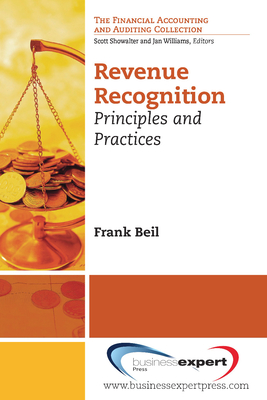 Revenue Recognition: Principles and Practices By Frank J. Beil Cover Image