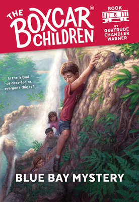 Blue Bay Mystery (The Boxcar Children Mysteries #6) Cover Image