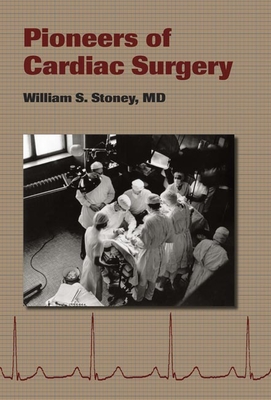 Pioneers of Cardiac Surgery Cover Image