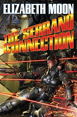 The Serrano Connection (Herris Serrano #2) By Elizabeth Moon Cover Image