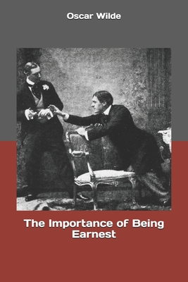 The Importance of Being Earnest