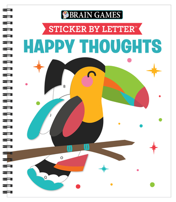 Brain Games - Sticker by Letter: Happy Thoughts (Spiral)