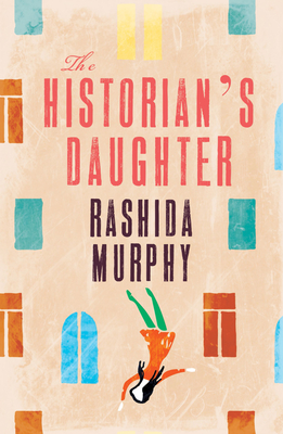 The Historian's Daughter By Rashida Murphy Cover Image