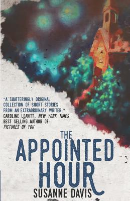 Cover for The Appointed Hour (Legacy #1)