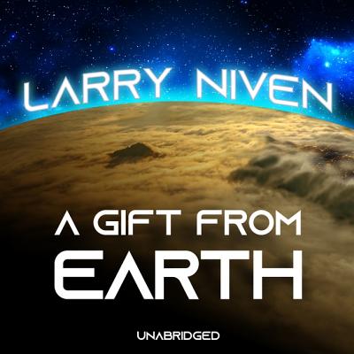 A Gift from Earth (Tales of Known Space Series)