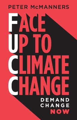 Face Up to Climate Change: Demand change now