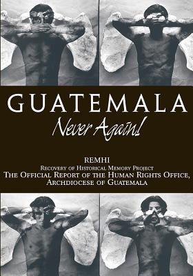 Guatemala: Never Again cover