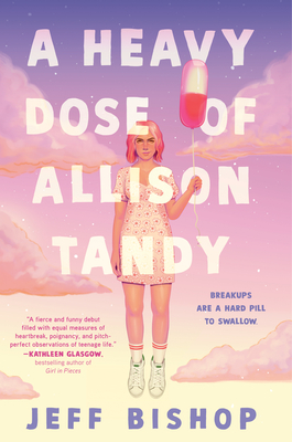 A Heavy Dose of Allison Tandy By Jeff Bishop Cover Image