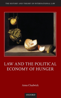Law and the Political Economy of Hunger Cover Image