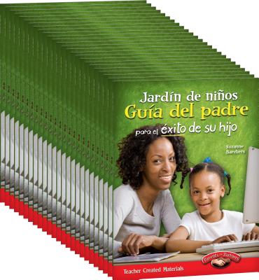 Kindergarten Spanish Parent Guide for Your Child's Success 25-Book Set  (Building School and Home Connections) (Other)