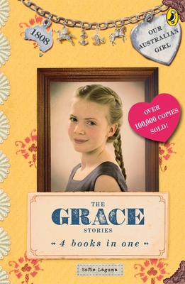 The Grace Stories: 4 Books in One (Our Australian Girl)