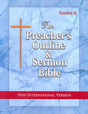 Preacher's Outline & Sermon Bible-NIV-Exodus 2: Chapters 19-50 By Leadership Ministries Worldwide Cover Image