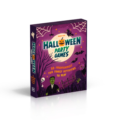 Halloween Party Games: 50 Frighteningly Fun Family Activities to Play Cover Image