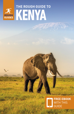 The Rough Guide to Kenya (Travel Guide with Free Ebook) (Rough Guides) Cover Image