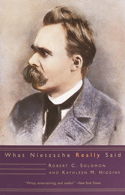 Cover for What Nietzsche Really Said (What They Really Said)