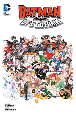 Batman: Li'l Gotham Vol. 1 By Derek Fridolfs, Dustin Nguyen (Illustrator), Dustin Nguyen Cover Image