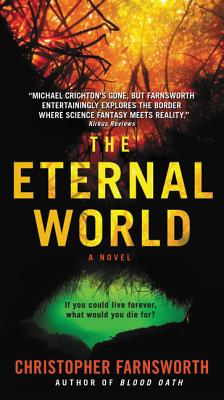 Cover for The Eternal World: A Novel