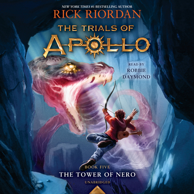 The Tower of Nero (Trials of Apollo, Book Five) (The Trials of Apollo #5) Cover Image