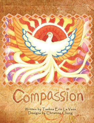 Compassion By Tashna Erin Lavaux Cover Image