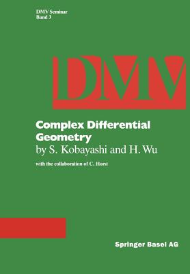 Complex Differential Geometry: Topics in Complex Differential Geometry Function Theory on Noncompact Kähler Manifolds (Oberwolfach Seminars #3)