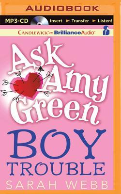 Ask Amy Green: Boy Trouble Cover Image