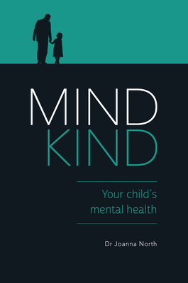 Mind Kind: Your Child's Mental Health cover