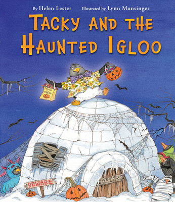 Tacky and the Haunted Igloo (Tacky the Penguin) Cover Image