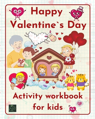 Happy Valentine`s DayActivity workbook for kids