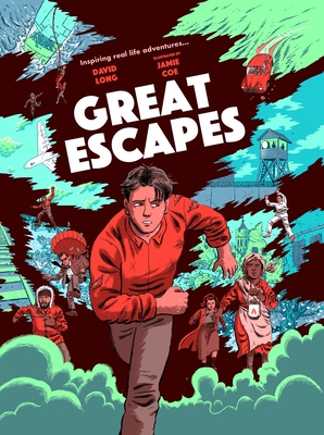 Great Escapes By David Long, Jamie Coe (Illustrator) Cover Image