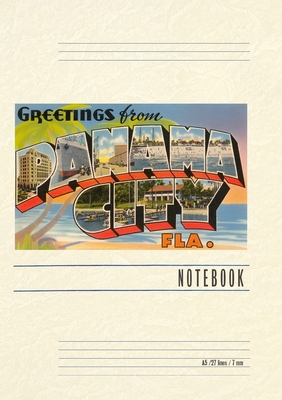 Vintage Lined Notebook Greetings from Panama City, Florida Cover Image