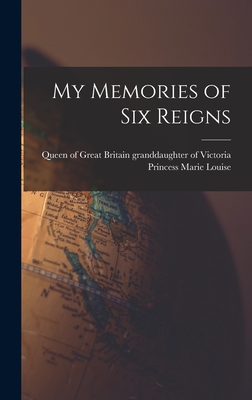 My Memories of Six Reigns Cover Image