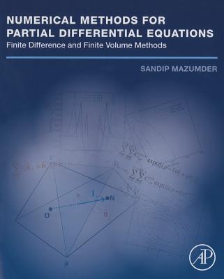 Numerical Methods for Partial Differential Equations: Finite Difference and Finite Volume Methods Cover Image