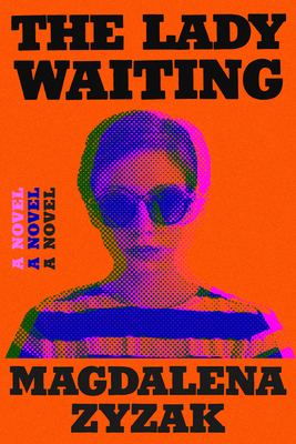 The Lady Waiting: A Novel