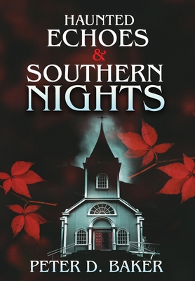 Haunted Echoes & Southern Nights (The Sanguine Lullabies #2)