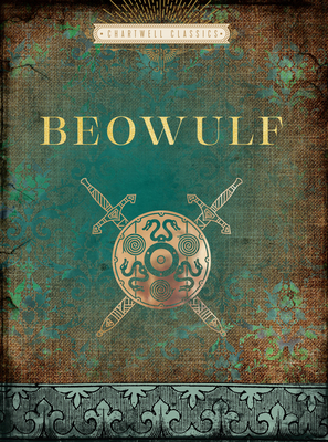 Beowulf (Chartwell Classics) By John Earle (Translated by) Cover Image