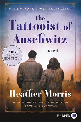 The Tattooist of Auschwitz: A Novel Cover Image