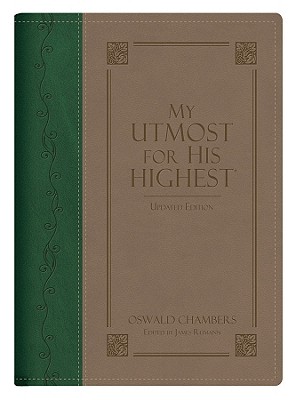 My Utmost For His Highest Gift Edition Cover Image
