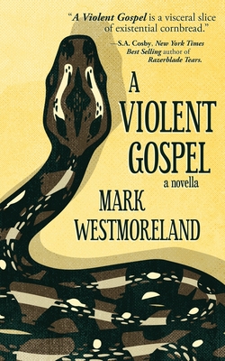 A Violent Gospel cover