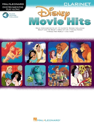 Disney Movie Hits for Clarinet: Play Along with a Full Symphony Orchestra! By Hal Leonard Corp (Created by) Cover Image