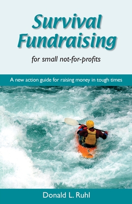 Survival Fundraising By Donald L. Ruhl Cover Image