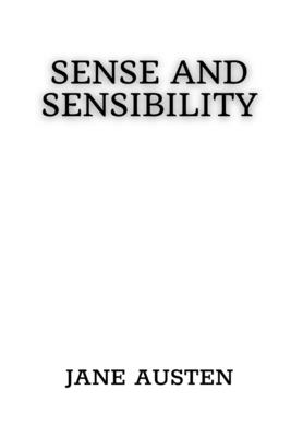Sense and Sensibility