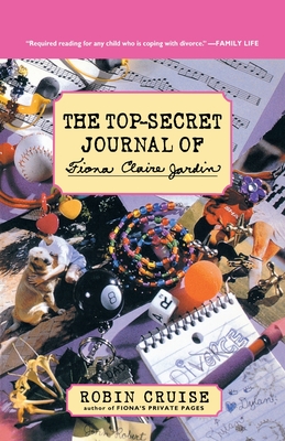 The Top-Secret Journal of Fiona Claire Jardin By Robin Cruise Cover Image